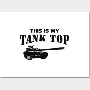 Military tank pilot - This is my tank top Posters and Art